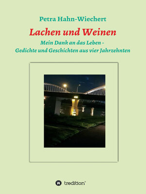 cover image of Lachen und Weinen--Mein Dank an das Leben